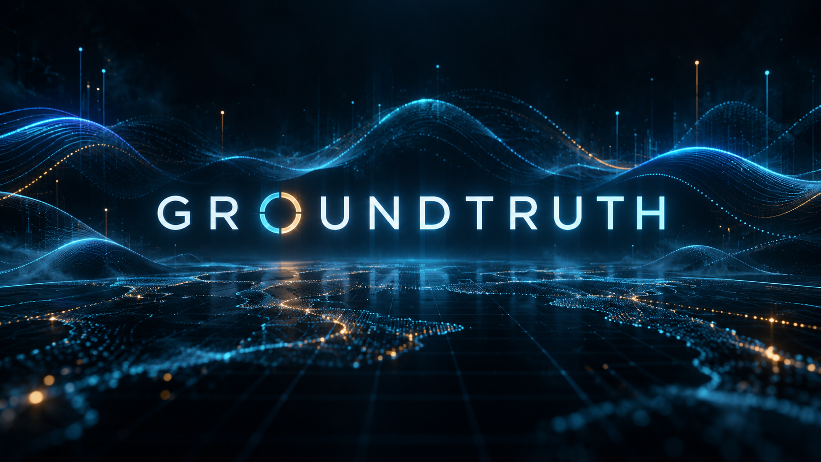 GROUNDTRUTH — digital wave landscape with the GROUNDTRUTH wordmark